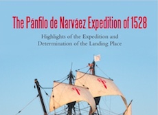 The Panfilo de Narvaez Expedition of 1528