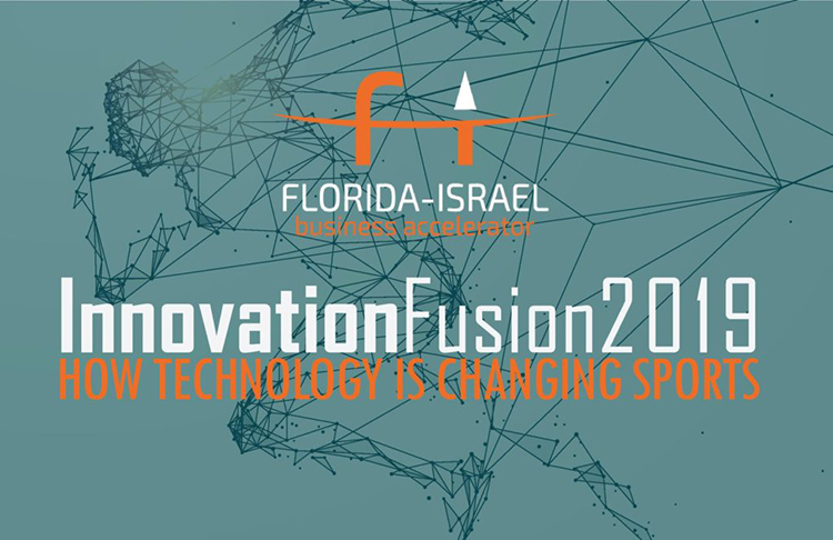 The Florida-Israel Business Accelerator's Innovation Fusion event will focus on innovation in sports. 