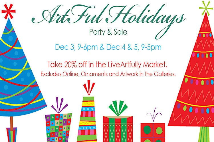 ArtCenter Manatee's Live Artfully store is offering holiday sales on December 3-5 and 12 exclusive to its Bradenton retail location. Shop ArtCenter Manatee's online boutique any time at liveartfully.org.