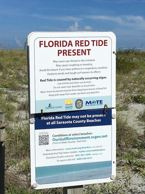 Sarasota County beachgoers may be familiar with this signage indicating the presence of and possible health hazards related to red tide.